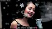 ❤ Neha Kakkar || WHATSAPP STATUS || Romantic Female Version || new status video  Beautiful Song