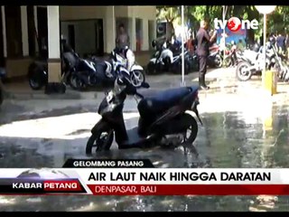 Gelombang Pasang Pantai Kuta Hingga Menerjang Daratan