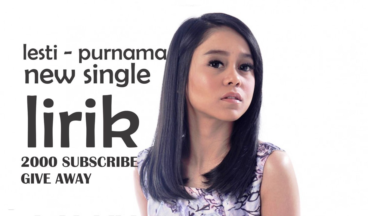 LESTI - PURNAMA | OFFICIAL LIRIK