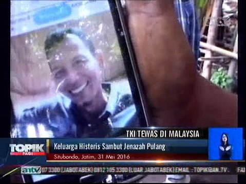 TKI Tewas di Malaysia, Keluarga Histeris Sambut Jenazah
