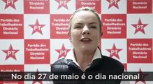 RECADO DA PRESIDENTA DO PT GLEISI HOFFMANN