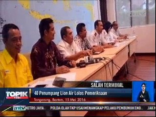 Salah Terminal, 40 Penumpang Lion Air Lolos Pemeriksaan