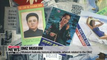 DMZ Museum: From symbol of division to symbol of peace