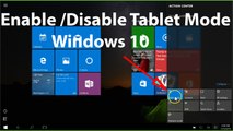 How to Enable/Disable Tablet Mode in Windows 10?