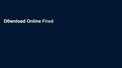 D0wnload Online Fired to Hired: The Guide to Effective Job Search for the Over 40s For Ipad