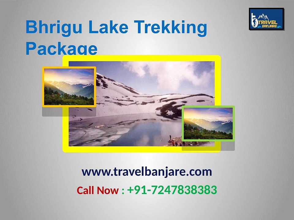 Get Bhrigu Lake Trekking Package at Travel Banjare
