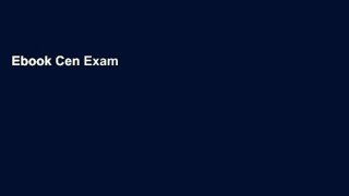 Ebook Cen Exam Flashcard Study System: Cen Test Practice Questions and Review for the