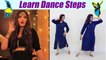 Dance Steps on Billori Akh, Sapna Chaudhary song, सपना चौधरी के बिल्लोरी अंख पर डांस | Boldsky