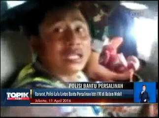 Darurat, Polisi Lalu Lintas Bantu Persalinan Dalam Mobil