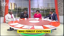 Mau Forest Evictions Politicized.