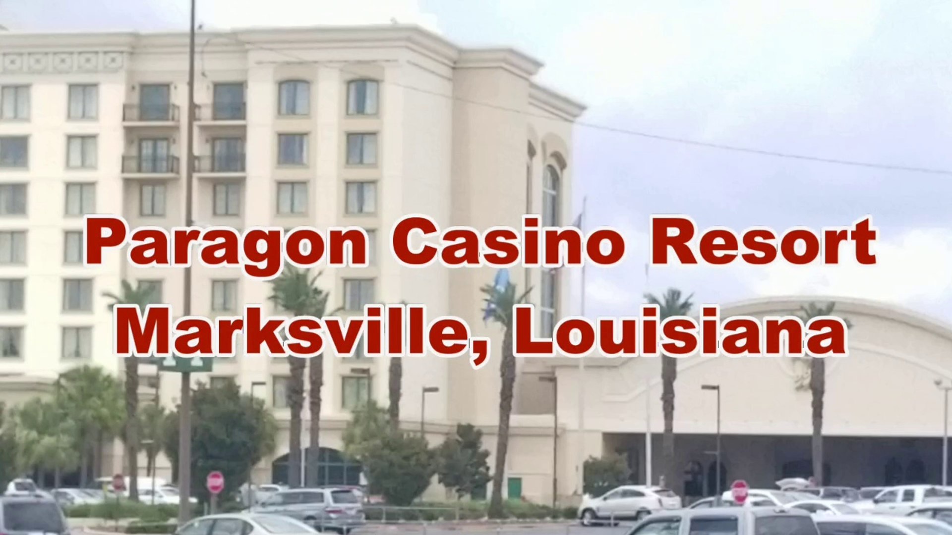 The paragon casino in marksville louisiana
