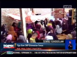 Tiga Siswi SMP Ditemukan Tewas Tenggelam