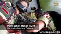 Kopassus Pecahkan Rekor Muri Kibarkan Bendera Terbesar