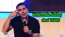 What made Akshay shed TEARS of Joy
