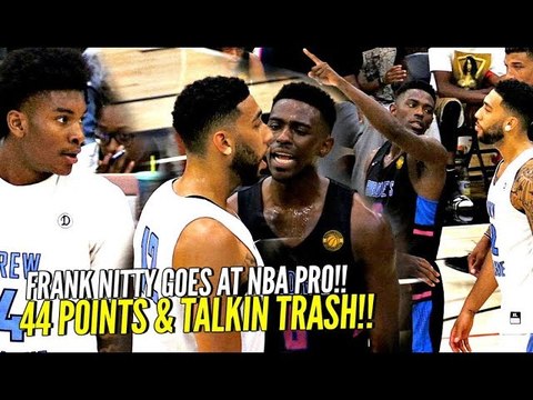 Frank Nitty GOES AT NBA PLAYER!! Drops 44 Points On HIM & Talkin TRASH! w/ Isaiah Thomas Watching!!