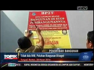 Tidak Ada IMB, Puluhan Bangunan Disegel