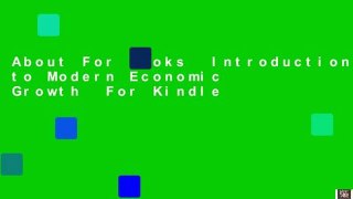 About For Books  Introduction to Modern Economic Growth  For Kindle