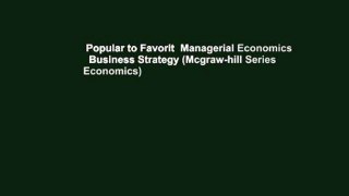 Popular to Favorit  Managerial Economics   Business Strategy (Mcgraw-hill Series Economics)