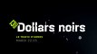 Dollars Noirs : le trafic d'armes, la bande-annonce
