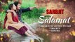 Salamat Full Song with Lyrics - SARBJIT - Randeep Hooda, Richa Chadda