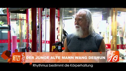 Laikanba24. 07. 2018, Der junge alte Mann Wang Deshun; Das Bajiquan; Luosifen aus Liuzhou