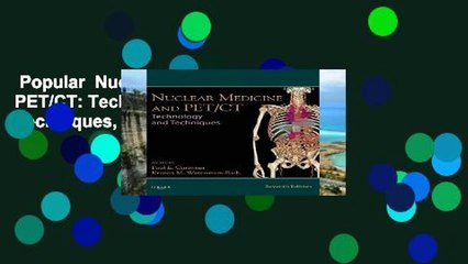 Popular  Nuclear Medicine and PET/CT: Technology and Techniques, 7e  E-book