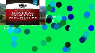 Popular  Massachusetts General Hospital Handbook of General Hospital Psychiatry, 7e  E-book