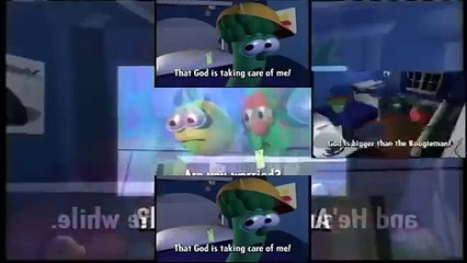 Re upload: VeggieTales: God is Bigger Than the Boogie Man Song Scan