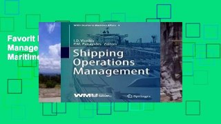 Favorit Book  Shipping Operations Management (WMU Studies in Maritime Affairs) Unlimited acces
