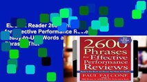 EBOOK Reader 2600 Phrases for Effective Performance Reviews: Ready-to-Use Words and Phrases That