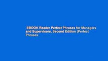 EBOOK Reader Perfect Phrases for Managers and Supervisors, Second Edition (Perfect Phrases