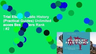 Trial Ebook  Public History (Practical Guides) Unlimited acces Best Sellers Rank : #2
