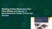 Reading Online Masterless Men: Poor Whites and Slavery in the Antebellum South (Cambridge Studies