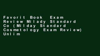 Favorit Book  Exam Review Milady Standard Co (Milday Standard Cosmetology Exam Review) Unlimited