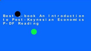 Best E-book An Introduction to Post-Keynesian Economics P-DF Reading
