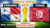 Panama - Tunus Maç Özeti Öncesi Analiz Dünya Kupası 2018