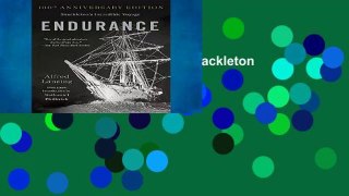 Reading books Endurance: Shackleton s Incredible Voyage Full access