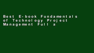 Best E-book Fundamentals of Technology Project Management Full access