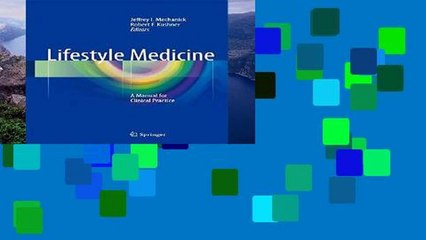 Popular  Lifestyle Medicine: A Manual for Clinical Practice  Full