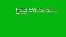 Digital book  Basic Condition Reporting: A Handbook, Fourth Edition Unlimited acces Best Sellers