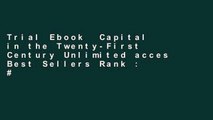 Trial Ebook  Capital in the Twenty-First Century Unlimited acces Best Sellers Rank : #5