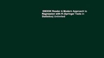 EBOOK Reader A Modern Approach to Regression with R (Springer Texts in Statistics) Unlimited