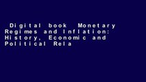 Digital book  Monetary Regimes and Inflation: History, Economic and Political Relationships