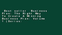 Best seller  Business Plan: The Right Way To Create A Winning Business Plan: Volume 1 (Series: