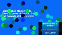 Digital book  Borrowed Time: Two Centuries of Booms, Busts, and Bailouts at Citi Unlimited acces