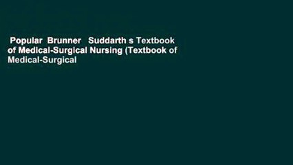 Popular  Brunner   Suddarth s Textbook of Medical-Surgical Nursing (Textbook of Medical-Surgical