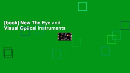 [book] New The Eye and Visual Optical Instruments