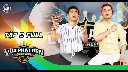 Vua phạt đền - Tập 9 full- Thanh Duy, Đại Nhân bấn loạn với thử thách “ác hơn lựa thóc”