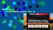 Best seller  Atlas of Abdominal Wall Reconstruction, 2e  Full