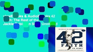 viewEbooks & AudioEbooks 42 Faith: The Rest of the Jackie Robinson Story Unlimited